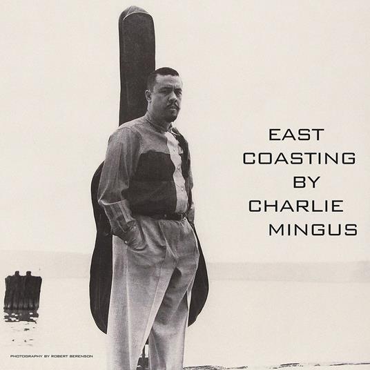 East Coasting - Vinile LP di Charles Mingus
