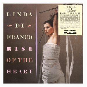 Rise Of The Heart - Vinile LP di Linda Di Franco