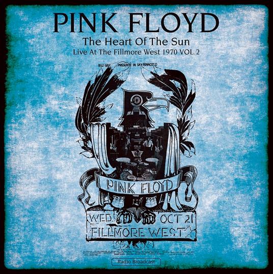 Heart Of The Sun, Live At The Fillmore West - Vinile LP di Pink Floyd