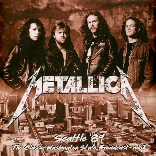 Seattle 89 Vol. 2 (White Vinyl) - Vinile LP di Metallica