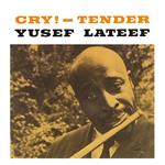 Cry! - Tender (Clear Vinyl)