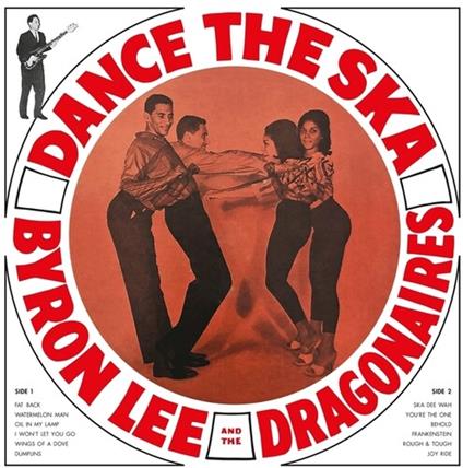 Dance The Ska - Vinile LP di Byron Lee