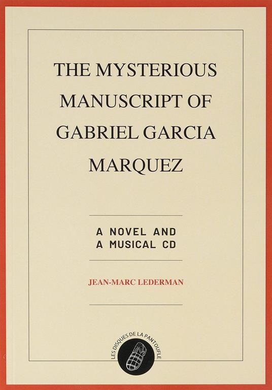 The Mysterious Manuscript of - CD Audio di Jean-Marc Lederman
