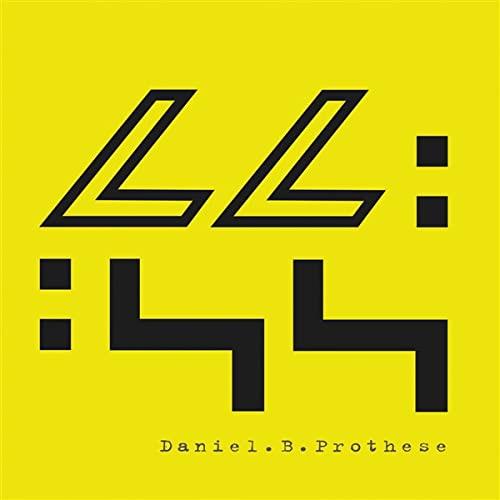 44.44.44 vol.2 - CD Audio di Daniel B. Prothese
