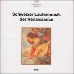 Schweizer Lautenmusik der Renaissance