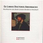 Ex Libris Doctoris Amerba - CD Audio di La Morra