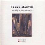 Musica da camera - CD Audio di Frank Martin