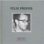 Come to Daddy - CD Audio di Felix Profos