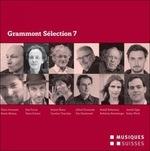 Grammont Selection 7 - CD Audio di Dieter Ammann