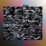 Trans Limen ad Lumen