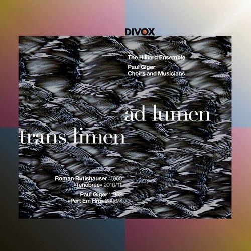 Trans Limen ad Lumen - CD Audio di Hilliard Ensemble,Roman Rutishauser