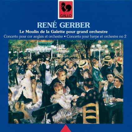 Le Moulin De la Galette Pour Grand Orchestre - CD Audio di René Gerber
