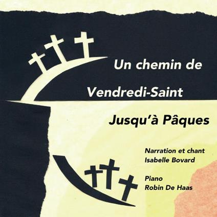 Un Chemin De Vendredi-Saint Jusqu'a Paques - CD Audio