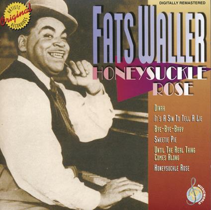 Honeysuckle Rose - CD Audio di Fats Waller