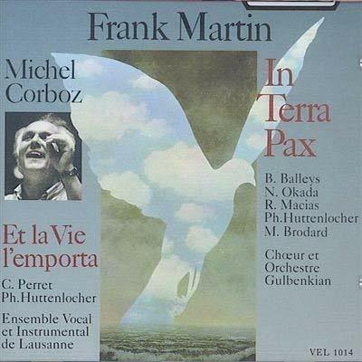 In Terra Pax (1944) - CD Audio di Frank Martin