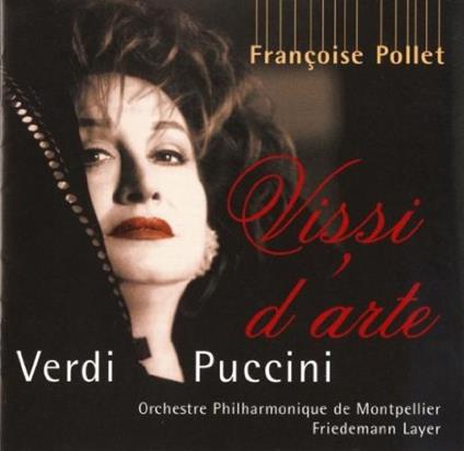 Vissi d'Arte - CD Audio di Giacomo Puccini,Giuseppe Verdi