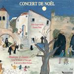Concert De Noel: Musique Et Chants