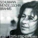 Sonata X Pf Op.2 - CD Audio di Johannes Brahms,Robert Schumann,Felix Mendelssohn-Bartholdy,Edwin Fischer,Edith Fischer