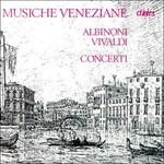 Musiche veneziane - CD Audio di Tomaso Giovanni Albinoni,Antonio Vivaldi