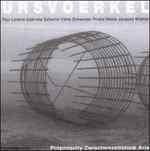 Propinquity Zwischenzeitstück Aria - CD Audio di Urs Voerkel