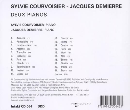 Deux Pianos - CD Audio di Sylvie Courvoisier,Jacques Demierre - 2