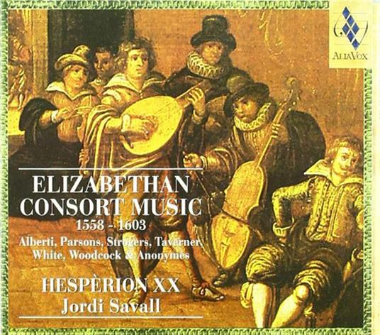 Elizabethan Consort Music - CD Audio di Jordi Savall,Hespèrion XX