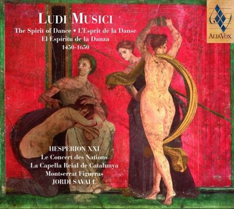 Ludi Musici - CD Audio di Jordi Savall,Montserrat Figueras,Le Concert des Nations,Hespèrion XXI,Capella Reial de Catalunya