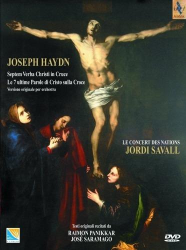 Franz Joseph Haydn. Le sette ultime parole di Cristo sulla croce (DVD) - DVD di Franz Joseph Haydn