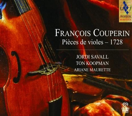 Pièces de violes 1728 - SuperAudio CD ibrido di François Couperin,Jordi Savall