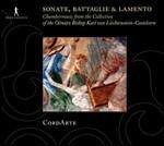 Sonate, battaglie e lamento. Musica della collezione del vescovo di Olomouc