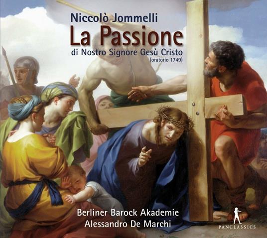 La Passione di Nostro Signore Gesu Cristo - CD Audio di Niccolò Jommelli