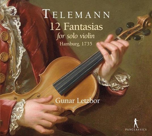 12 Fantasias For Solo Violin - CD Audio di Georg Philipp Telemann,Gunar Letzbor