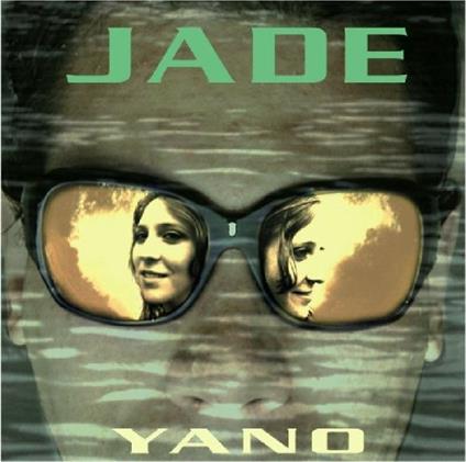 Yano - CD Audio di Jade