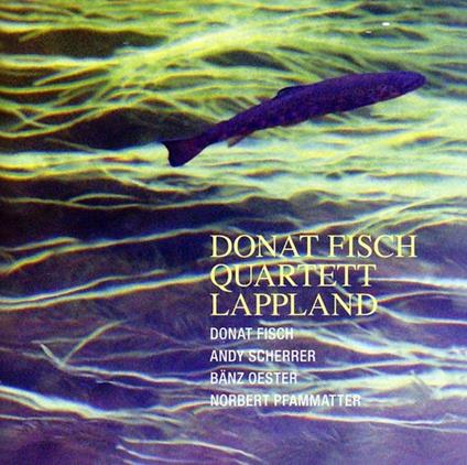 Lappland - CD Audio di Donat Fisch