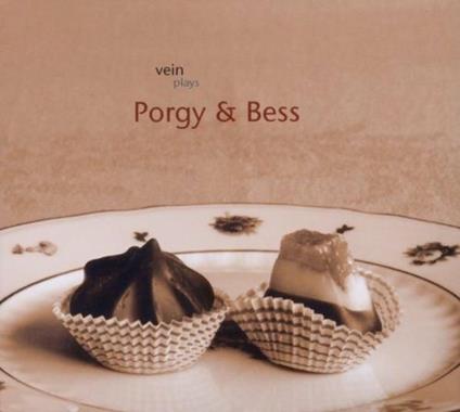 Vein Plays Porgy & Bess - CD Audio di Vein