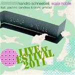 Scala Nobile - Live at Estival