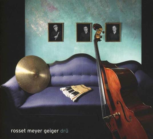 Dru - CD Audio di Rosset-Meyer-Geiger