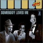 Somebody Loves Me - CD Audio