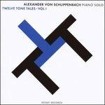 Twelve Tone Tales vol. 1 - CD Audio di Alexander von Schlippenbach