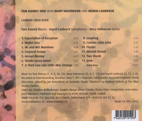 Camino Cielo Echo - CD Audio di Tom Rainey,Ingrid Laubrock,Mary Halvorson - 2