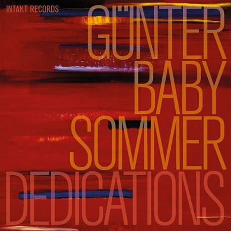 Dedications - CD Audio di Gunter Sommer