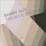 The Blue Shroud - CD Audio di Barry Guy