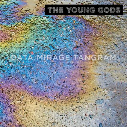 Data Mirage Tangram - CD Audio di Young Gods