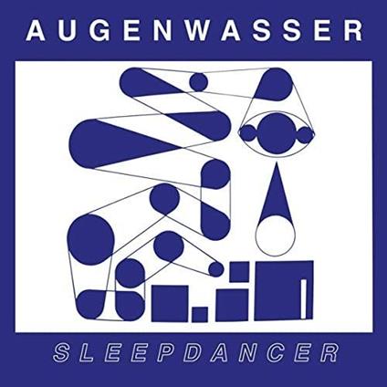 Sleepdancer - Vinile LP di Augenwasser