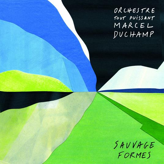 Sauvage Formes - CD Audio di Orchestre tout Puissant Marcel Duchamp