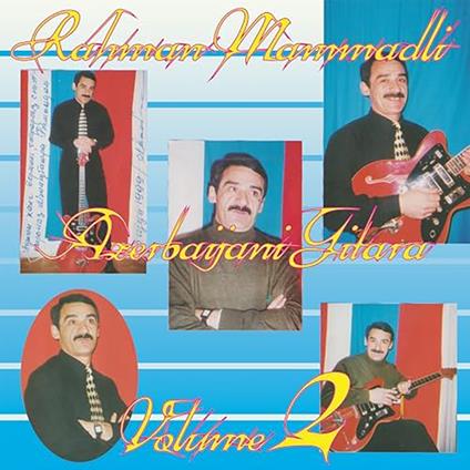 Azerbaijani Gitara Vol.2 - Vinile LP di Rehman Memmedli