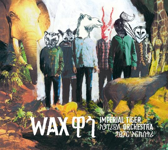 Wax - CD Audio di Imperial Tiger Orchestra