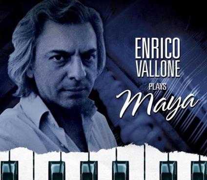 Maya - CD Audio di Enrico Vallone