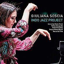 Indo Jazz Project - CD Audio di Giuliana Soscia