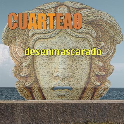 Desenmascarado - CD Audio di Cuarteao